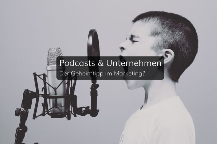 Podcast - ein neuer Kanal im Marketingmix