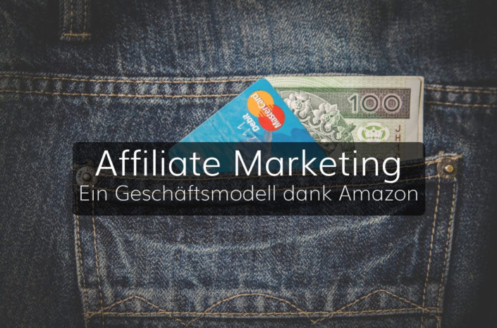 Affiliate Marketing - Ein Kanal im Onlinemarketing