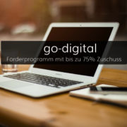 Go Digital mit bis zu 75% Förderung vom BMWi