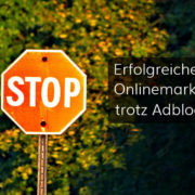 Adblocker gegen Onlinemarketing