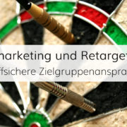 Retargeting - Nutzer ansprechen, die bereits Kontakt mit Ihrer Marke hatten