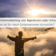 Agentur, Inhouse oder Hybridlösung? Was ist die beste Wahl fürs Onlinemarketing