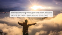 Agentur, Inhouse oder Hybridlösung? Was ist die beste Wahl fürs Onlinemarketing