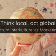 Strategiefindung und Worst Practices im Interkulturellen Marketing