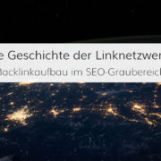 Backlinkaufbau mit Linknetzwerken im SEO-Graubereich