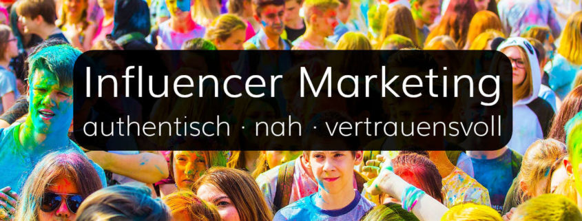 Influencer Marketing für Unternehmen und Marken